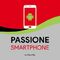 Passione Smartphone